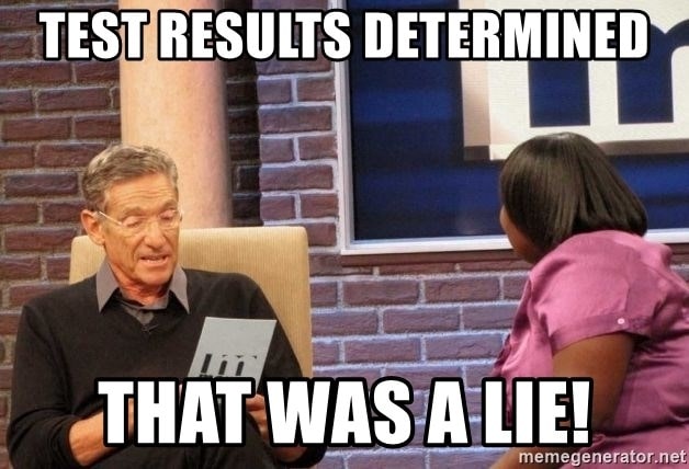 maury saying that lies were determined