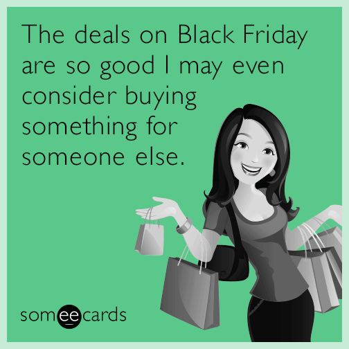 Black Friday ecard about shopping for someone else