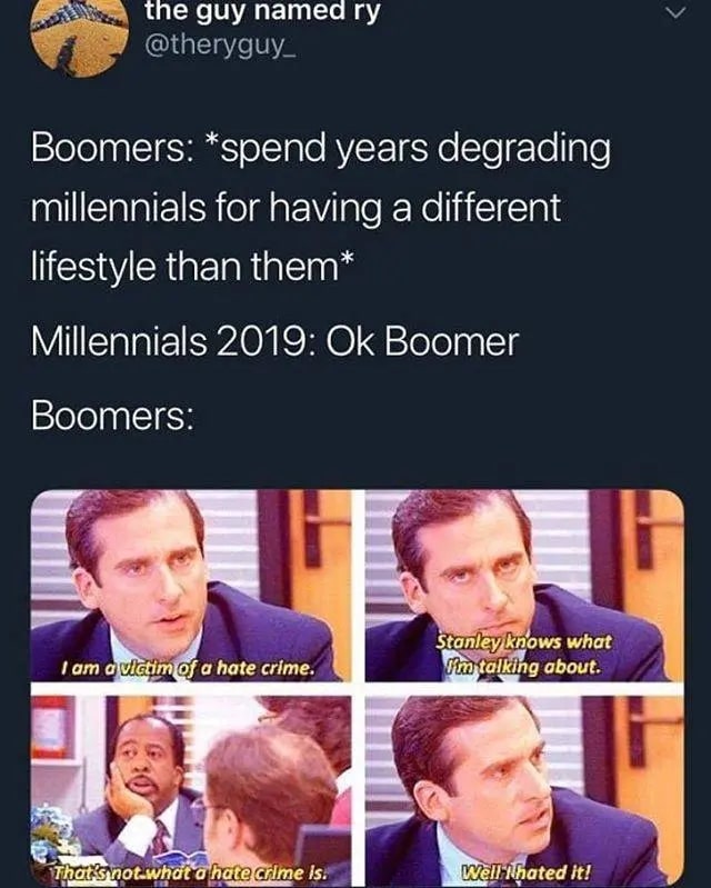 Meme of Michael and Stanley from “The Office” calling it a hate crime for Boomers to poke fun at Millennials and vice versa
