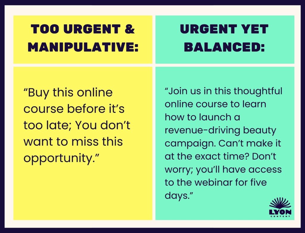 Chart comparing examples of how to write sales page copy that is too urgent and manipulative versus urgent yet balanced