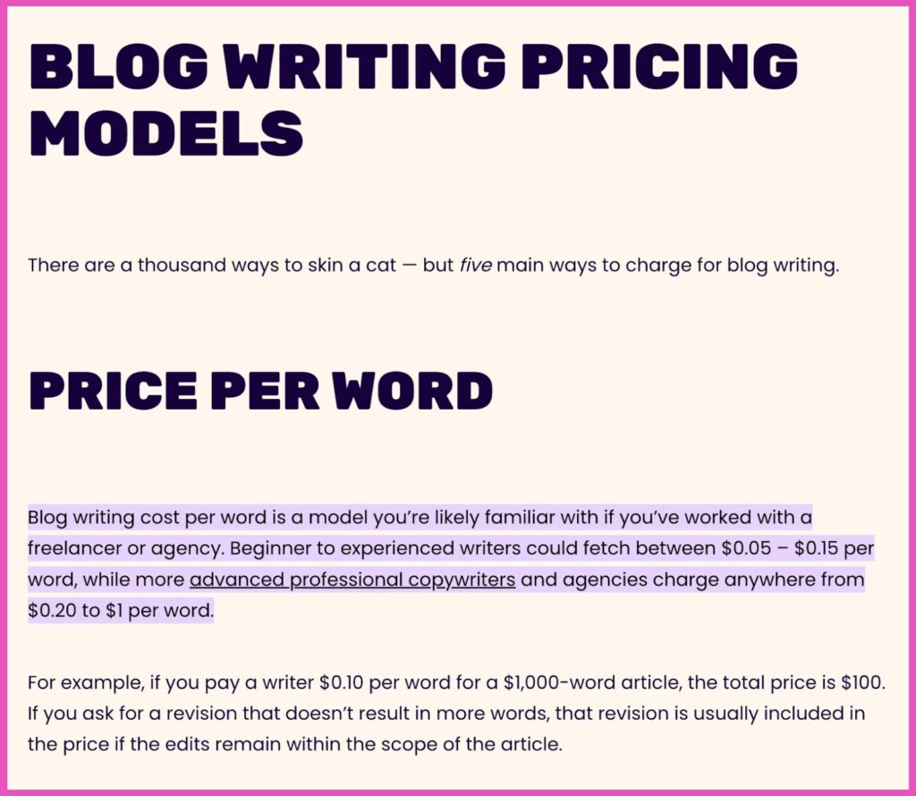 Portion of Lyon Content post on blog writing pricing models with the text "There a thousand ways to skin a cat --- but five main ways to charge for blog writing. Price Per Word - Blog writing cost per word is a model you're likely familiar with if you've worked with a freelancer or agency. Beginner to experienced writers could fetch between $0.05 - $0.015 per word, while more advanced professional copywriters and agencies charge anywhere from $0.20 to $1 per word."